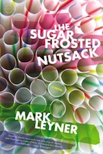 The Sugar Frosted Nutsack: A Novel